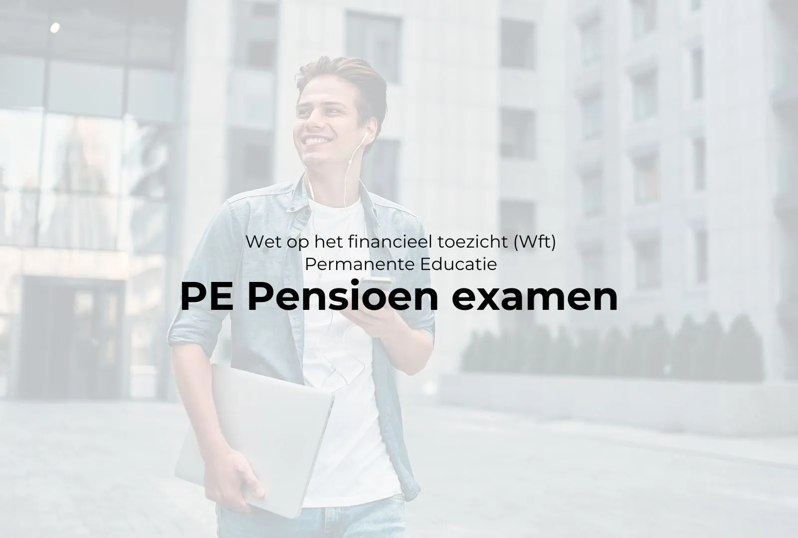 Kandidaat bij het PE Pensioen examen – WFT Instituut